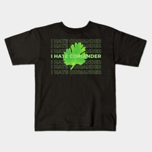 I Hate Coriander Kids T-Shirt
